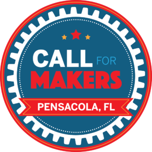 Call for Makers Pensacola 